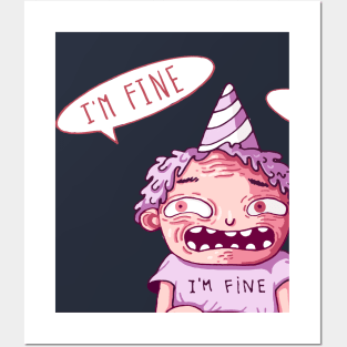 I'm fine Posters and Art